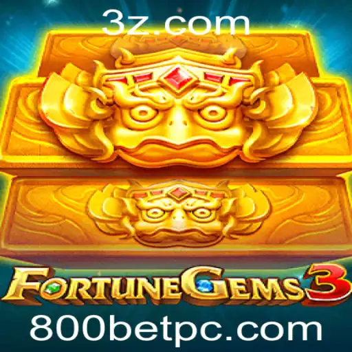 FortuneGems3: Descubra o Fascínio do Jogo de Cassino com 800 Bet